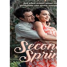 Second Spring Seconda Primavera