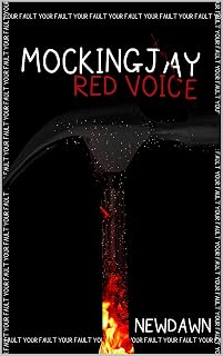 MOCKINGJAY: Red Voice