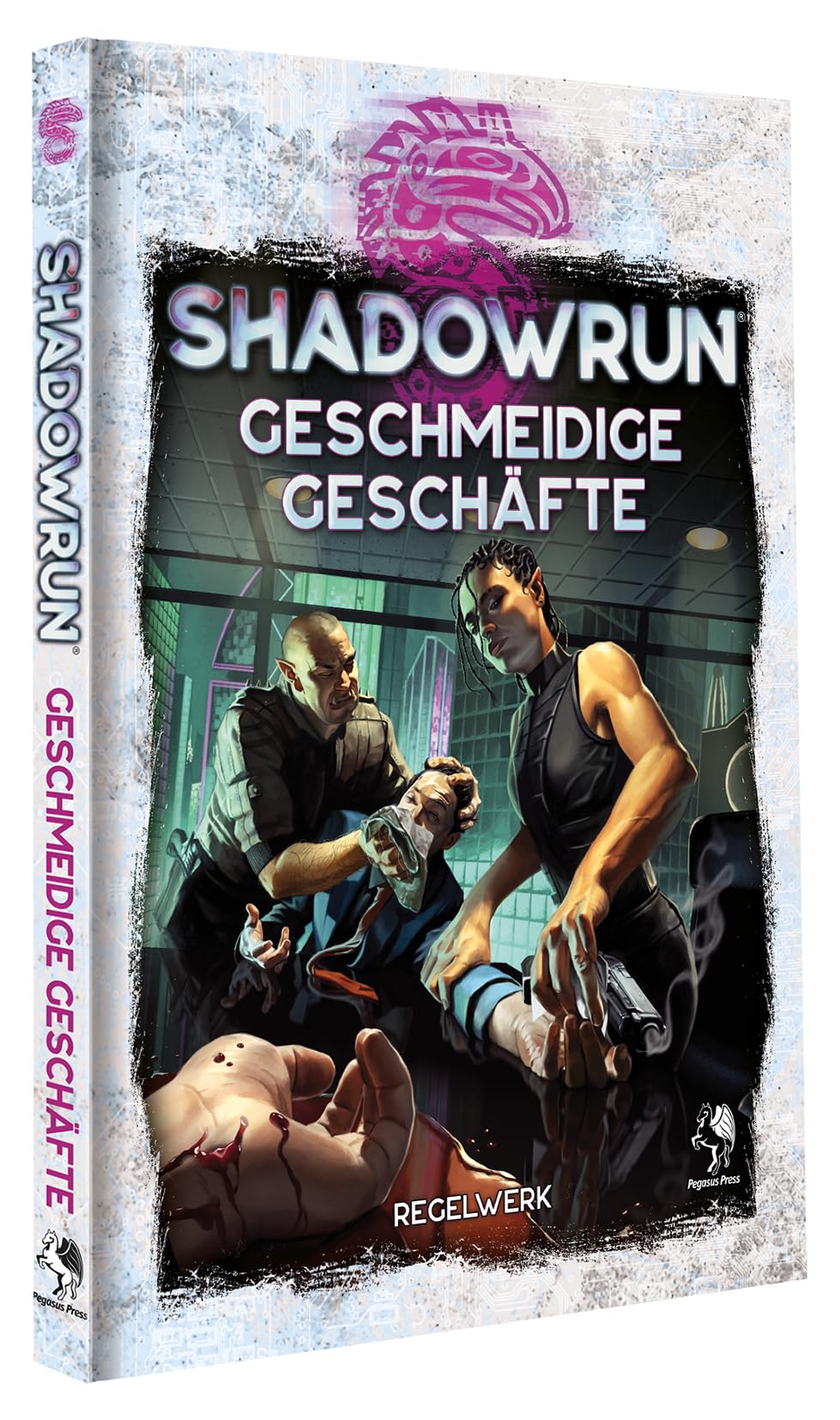 Shadowrun: Geschmeidige Geschäfte (Hardcover)