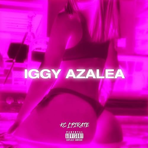 Iggy Azalea [Explicit]