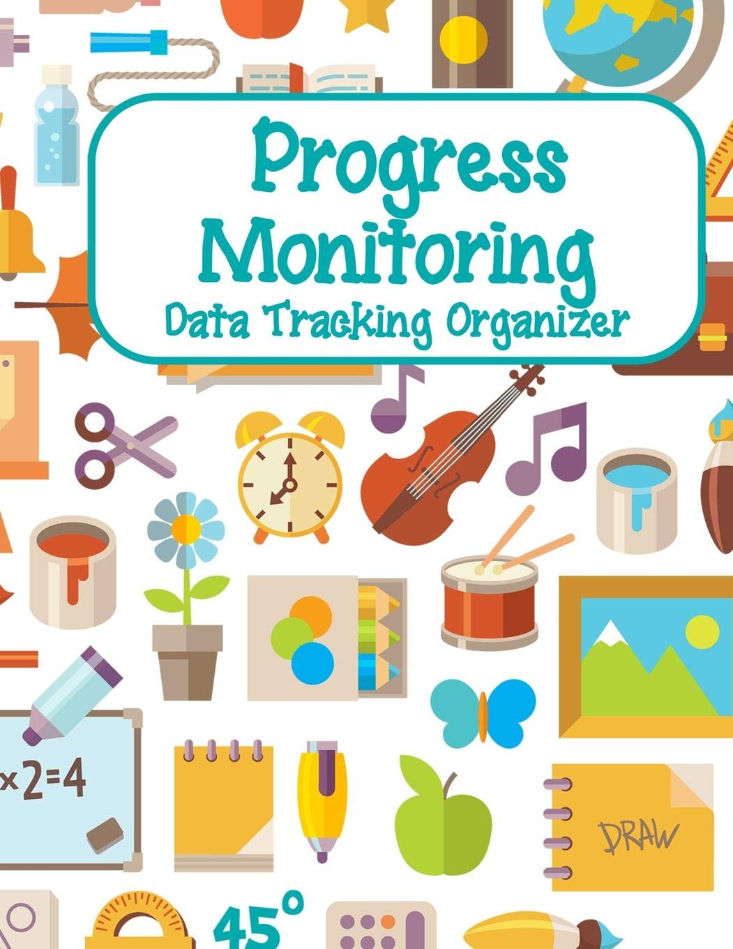 Progress Monitoring Data Tracking Organizer: Response to Intervention RTI Documentation Forms for Individual Students and Class List Organizer 8.5" x 11" - School Supplies Pattern