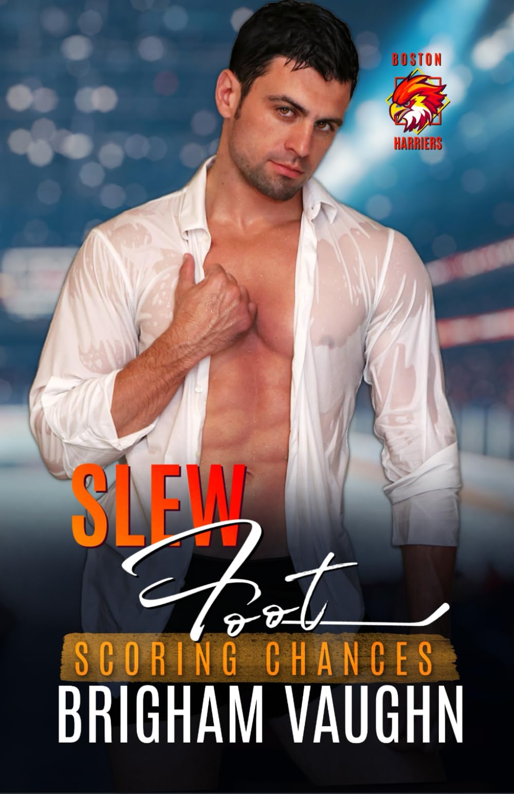 Slew Foot: An M/M Hockey Romance: 3 (Scoring Chances Series)