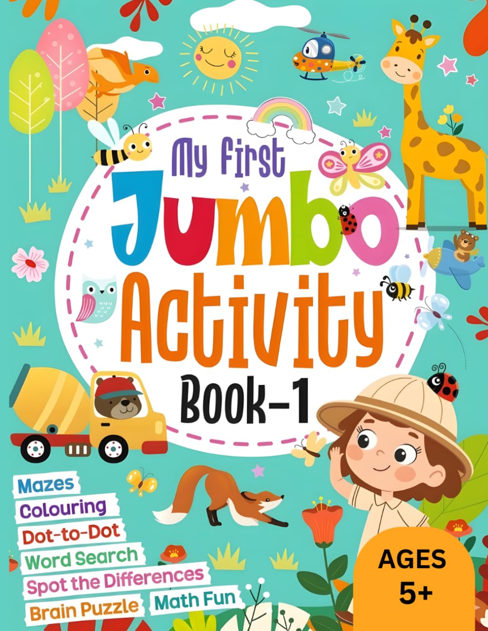 My First Jumbo Activity Book - 1: A Fun Learning Adventure for Kids 5+ (My first Activity Books for kids 5+)