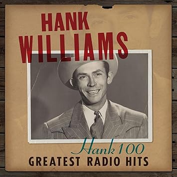 Hank 100: Greatest Radio Hits