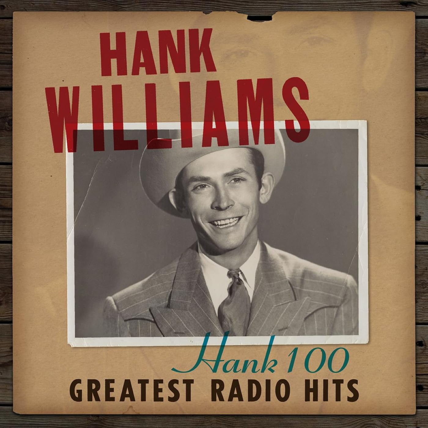 Hank Williams - Hank 100: Greatest Radio Hits (BMG) 2LP Vinyl 12"" Album