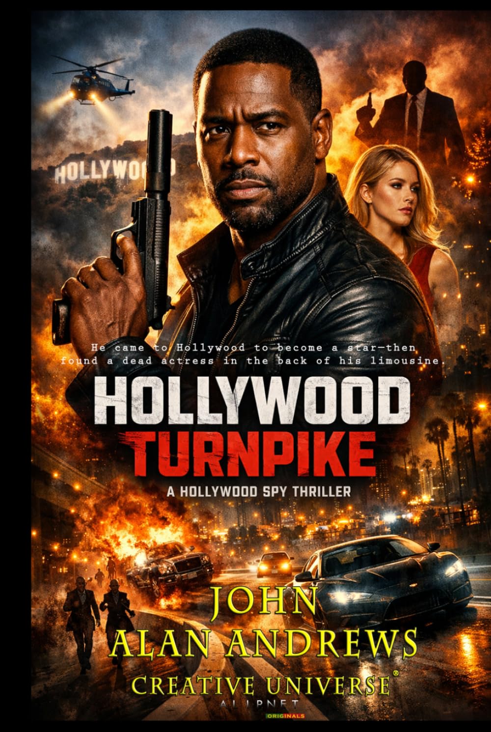 Hollywood Turnpike: Hollywood Spy Thriller