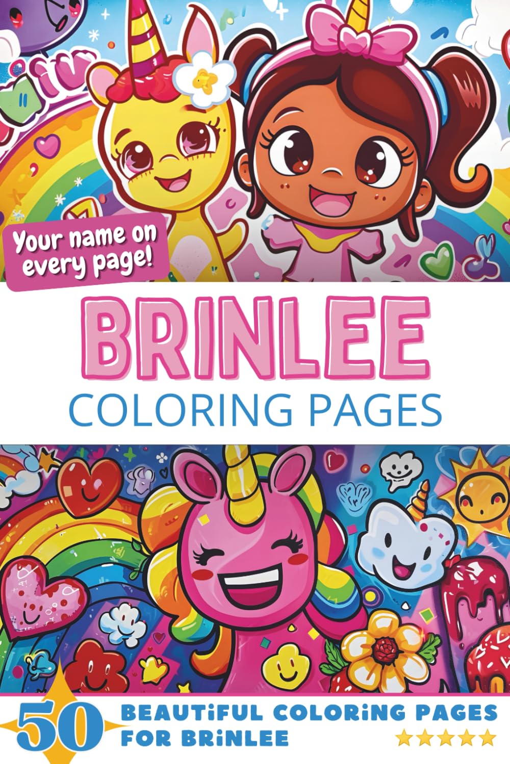 Brinlee Coloring Pages: Wow-Effect! Your name on every page - Brinlee coloring book - 6x9" - 50x Brinlee coloring page - Fantastic Gift