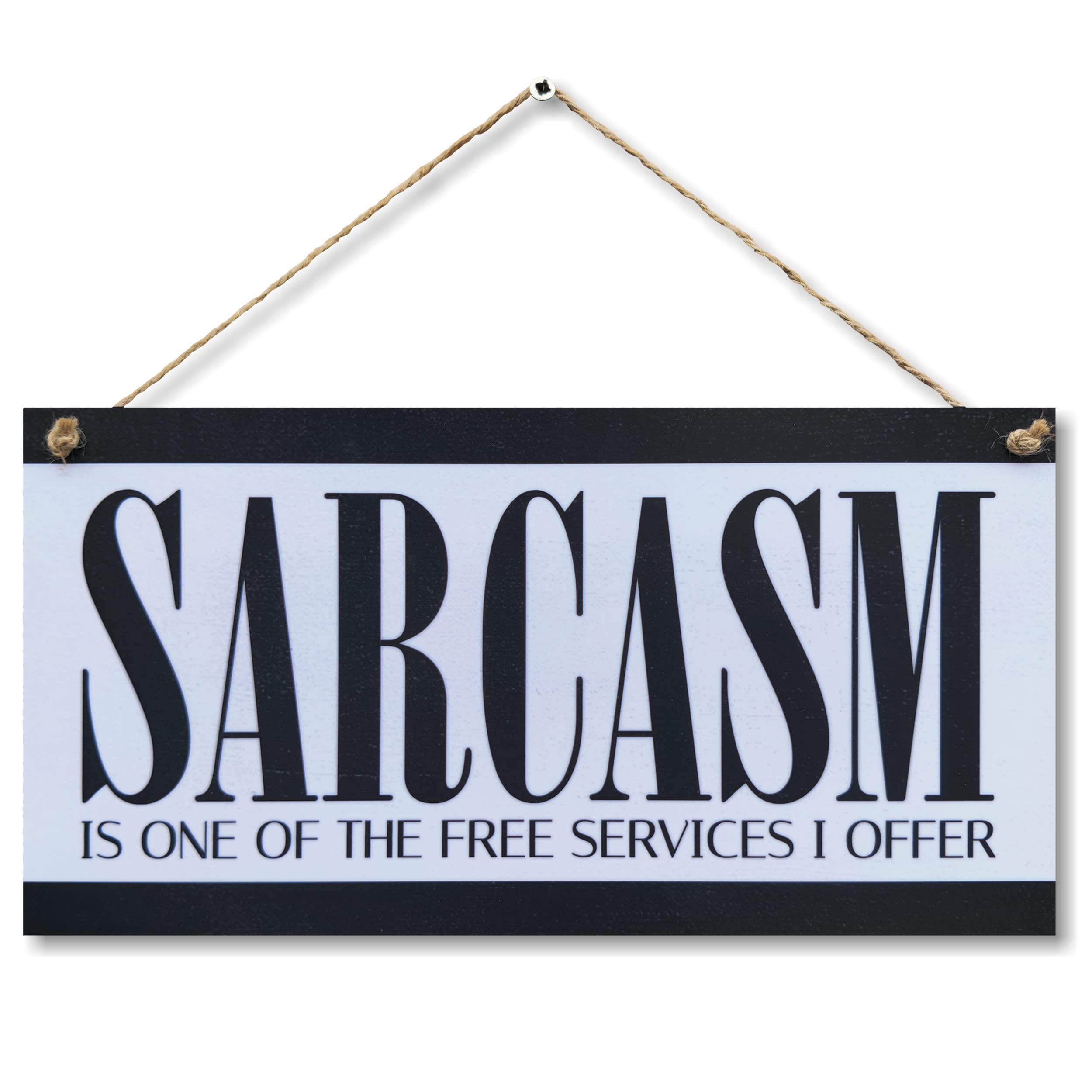 CARISPIBET Decorative Sarcasm Sign - Office & Home Plaque, 6" x 12", 6 x 12 inch