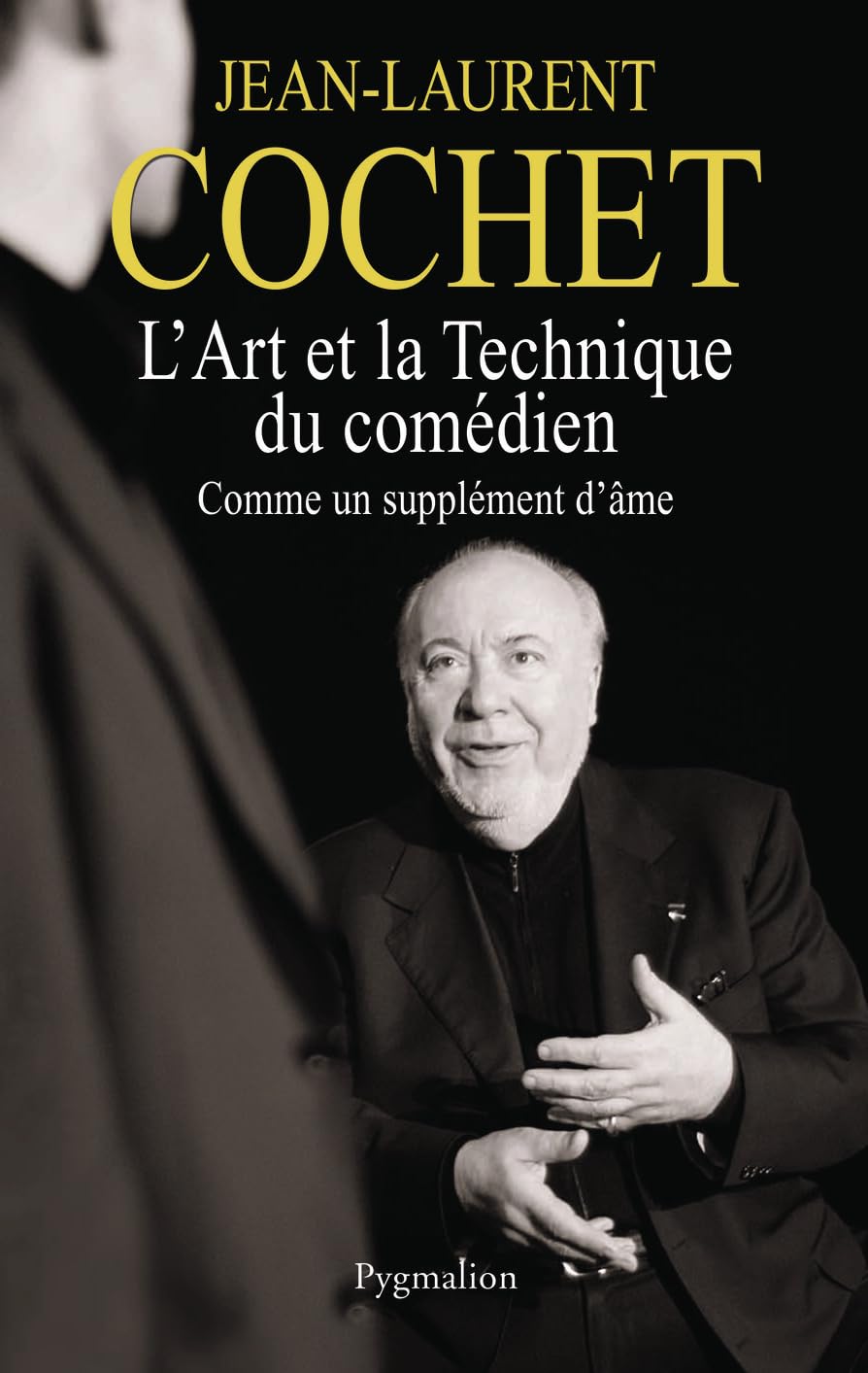 L'Art et la technique du comédien pour réussir vos auditions de théâtre au conservatoire