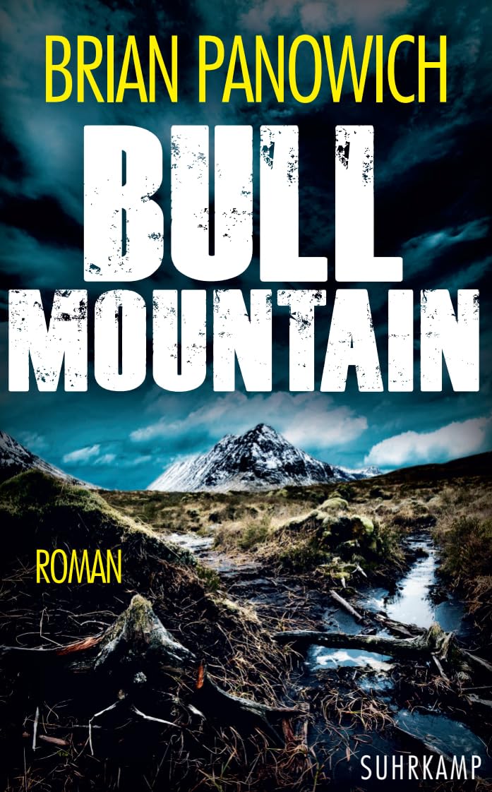 Bull Mountain 9783518466575 Panowich, Brian Books