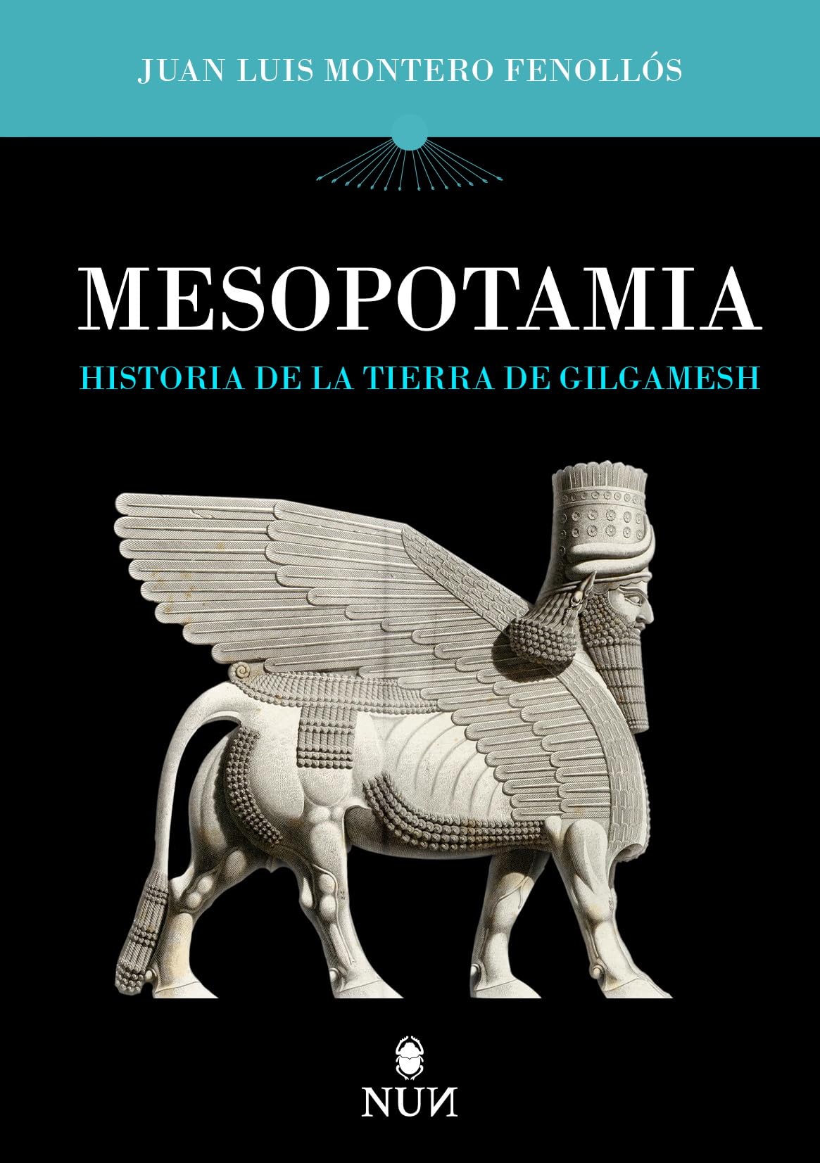Mesopotamia; Historia de la tierra de Gilgamesh (Nun)