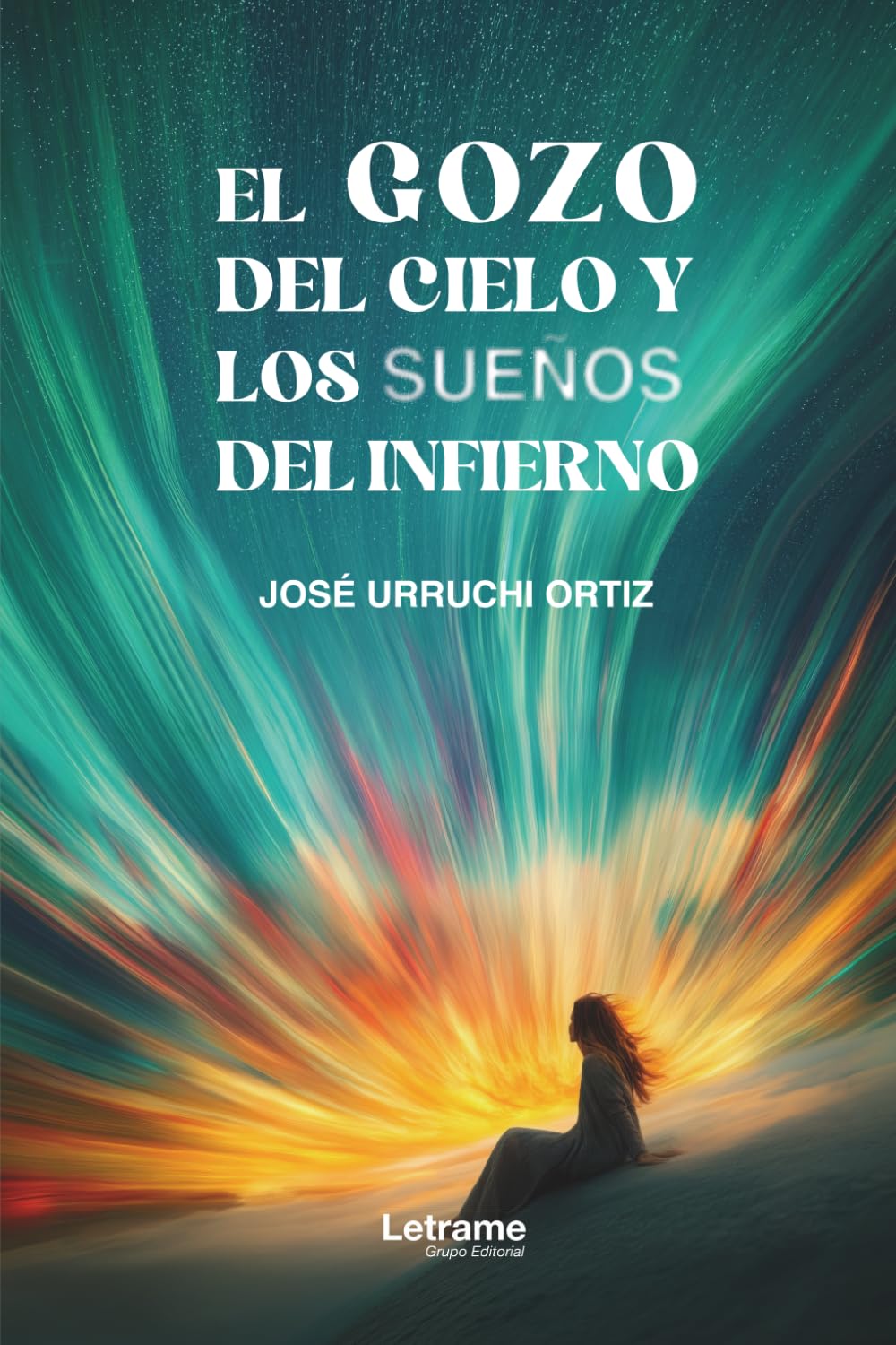 El gozo del cielo y los sueños del infierno: 01 (Misterio)
