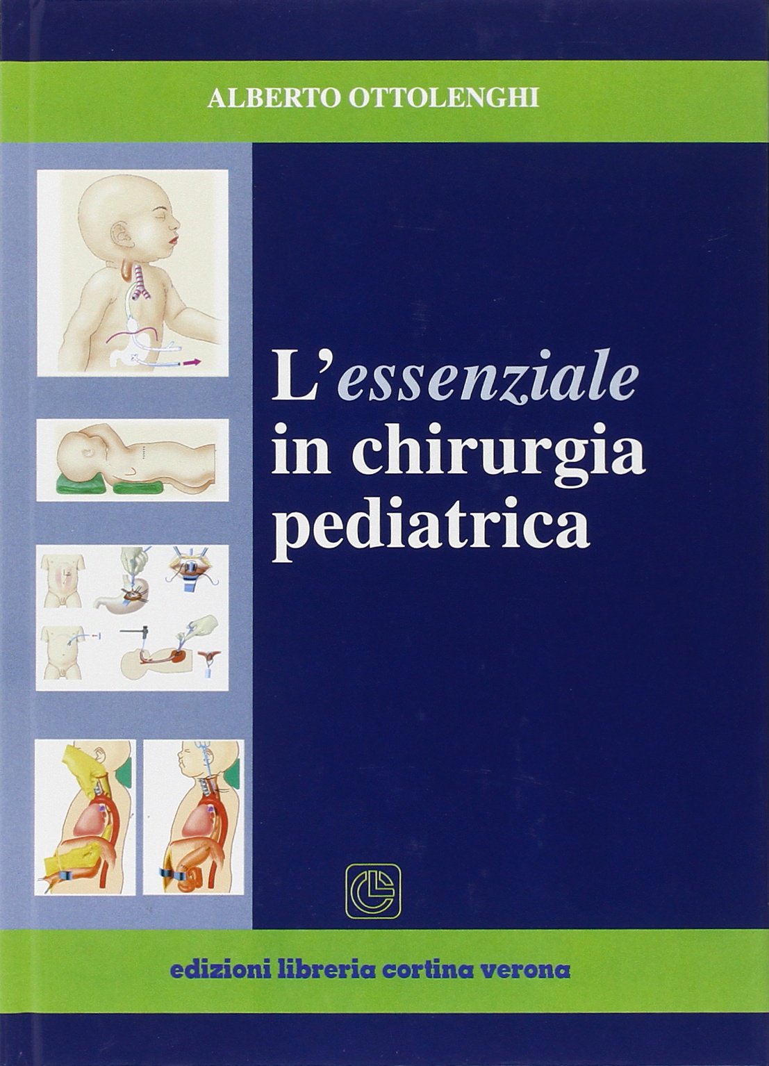 L'essenziale in chirurgia pediatrica