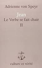 Download Jean: Le Verbe se fait chair - Tome 2 PDF