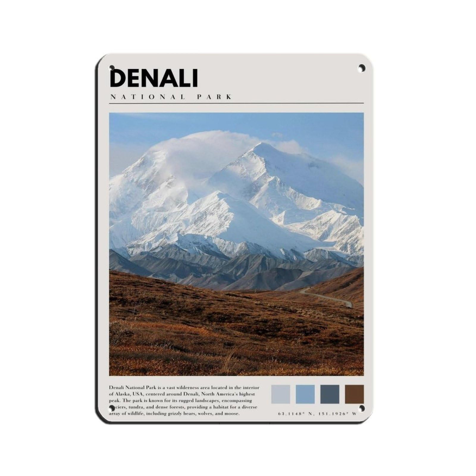 Denali National Park Denali Photography Poster Retro Poster Metal Tin Sign Chic Art Retro Iron Painting Bar People Cave Cafe Family Garage Poster Wall Decoration 12x16inch(30x40cm)