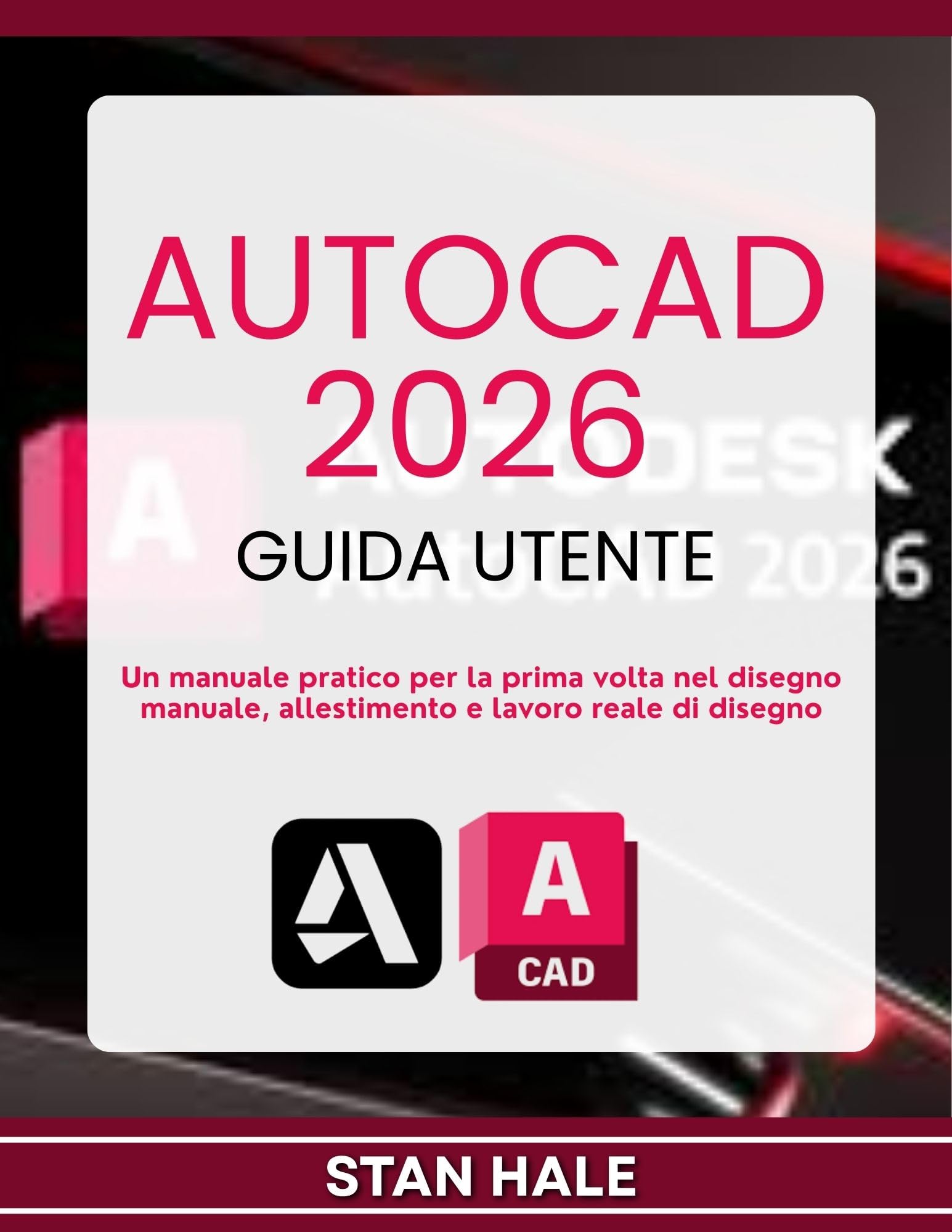 Livre AutoCAD 2026 pour concrétiser vos projets d'aménagement et plans de maison