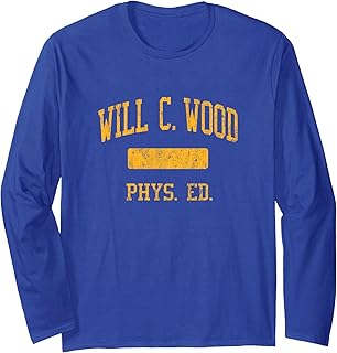 Will C. Wood High School HS Vacaville CA PHYS Ed Long Sleeve T-Shirt