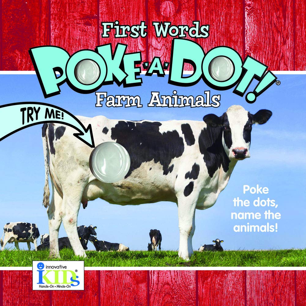 Poke-A-Dot First Words Farm Animals Board book – November 1, 2018