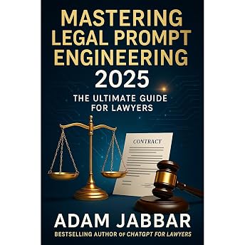 Mastering Legal Prompt Engineering 2025 Audiobook by Adam Jabbar episode artwork