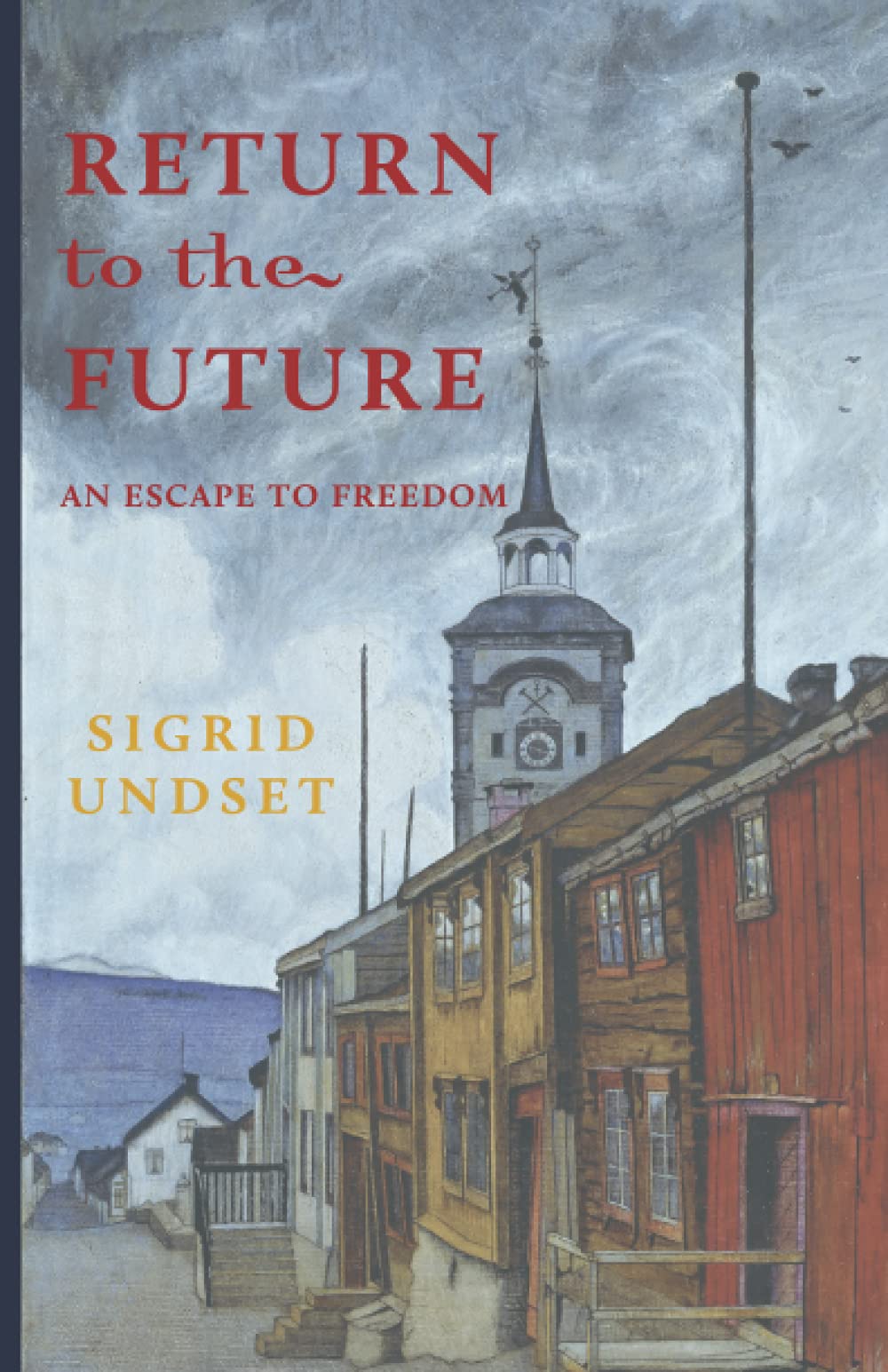 Return to the Future: An Escape to Freedom