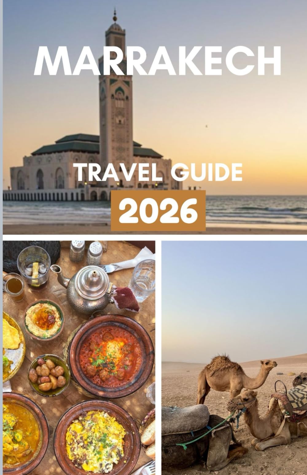 MARRAKECH TRAVEL GUIDE 2026