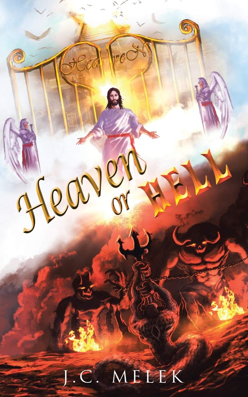 Amazon | Heaven or Hell | Melek, J.C. | Memoirs