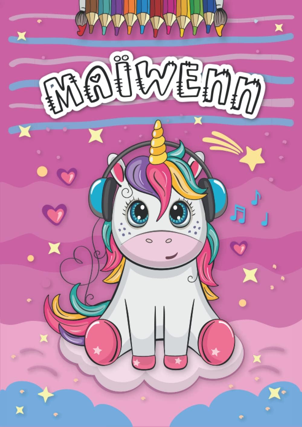 Maïwenn: Livre de coloriage personnalisé pour Maïwenn | Licorne | Cadeau d'anniversaire pour fille ... | 4 à 8 ans | 25 motifs de licorne avec le prénom Maïwenn, Grand format A4 (21 x 29.7 cm)