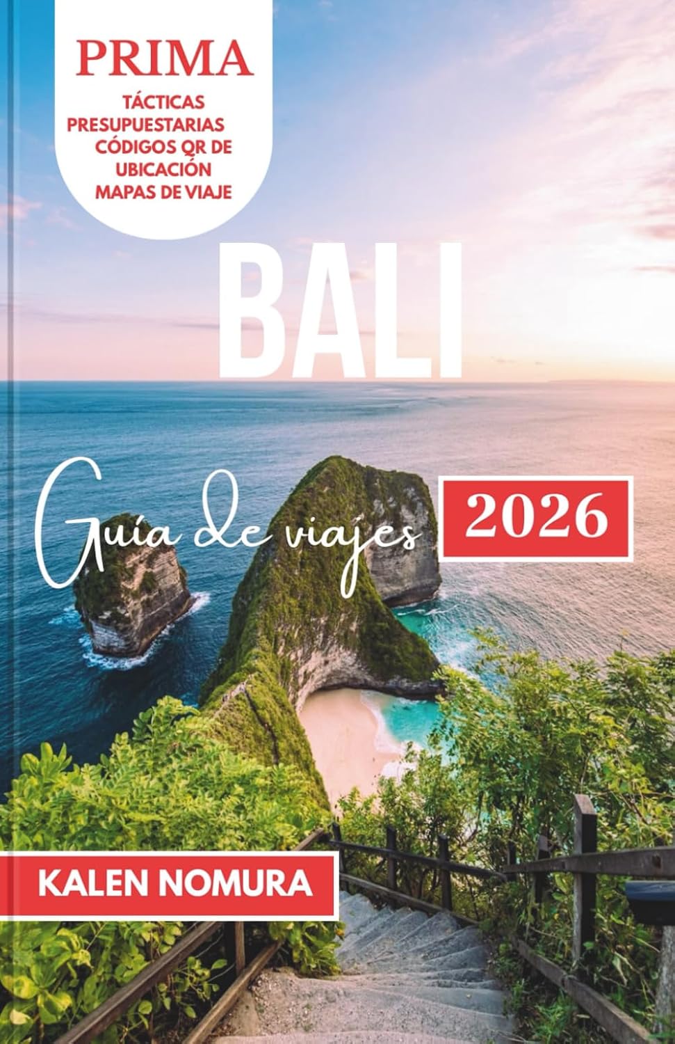 Bali Guía de viajes: Templos, playas, arrozales, pueblos y aventuras (Spanish Edition)
