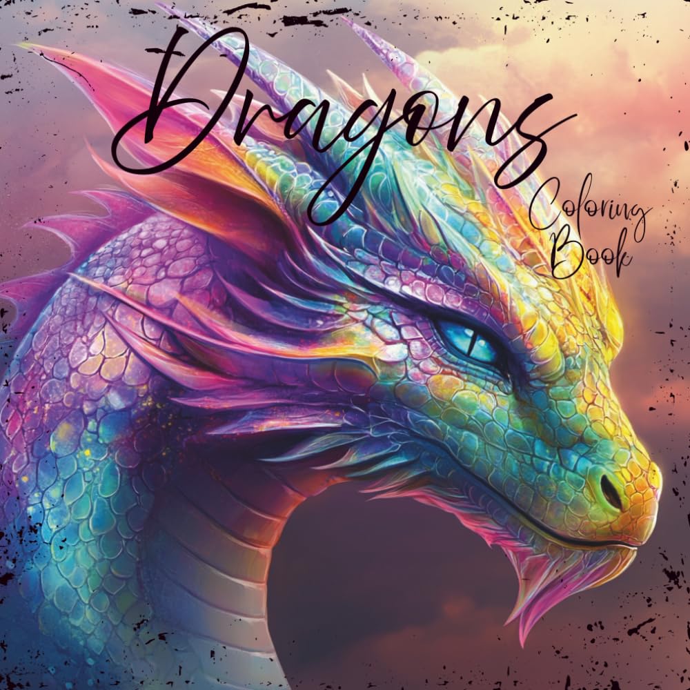 Dragons Coloring Book: Coloring Book for Adults, Women and Men, Teens, Dragon Fantasy, Science Fiction