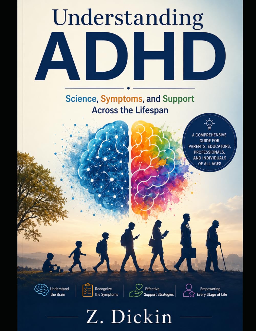 Understanding ADHD: Science, Symptoms, and Support Across the Lifespan