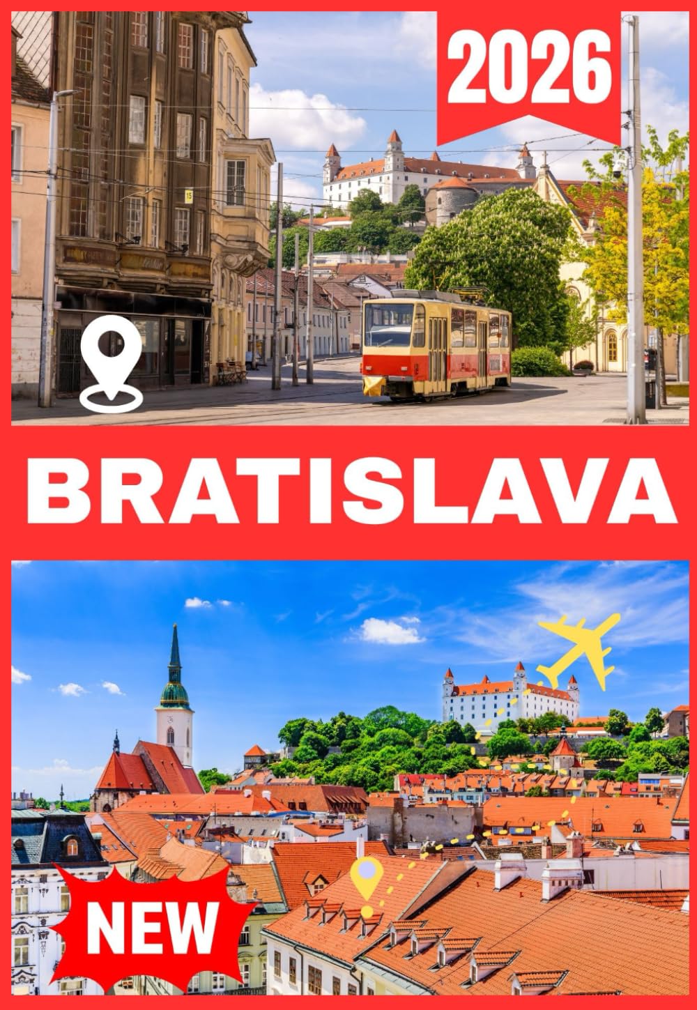 BRATISLAVA TRAVEL GUIDE 2026