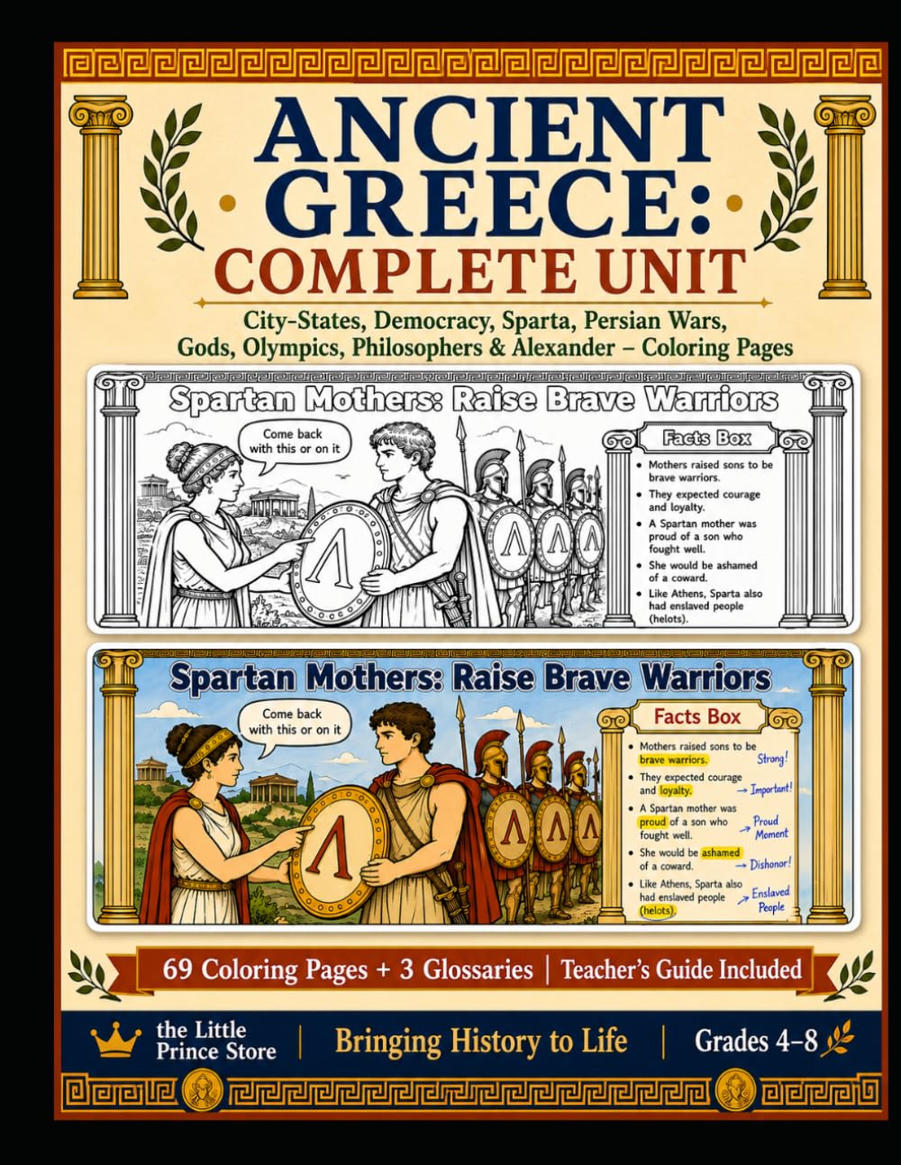 Ancient Greece for Kids: Complete Activity Book & Homeschool History Workbook | 69 Coloring Pages: Greek Mythology, Athens, Sparta, Democracy, Olympics, Philosophers & Alexander the Great (Ages 9–14)