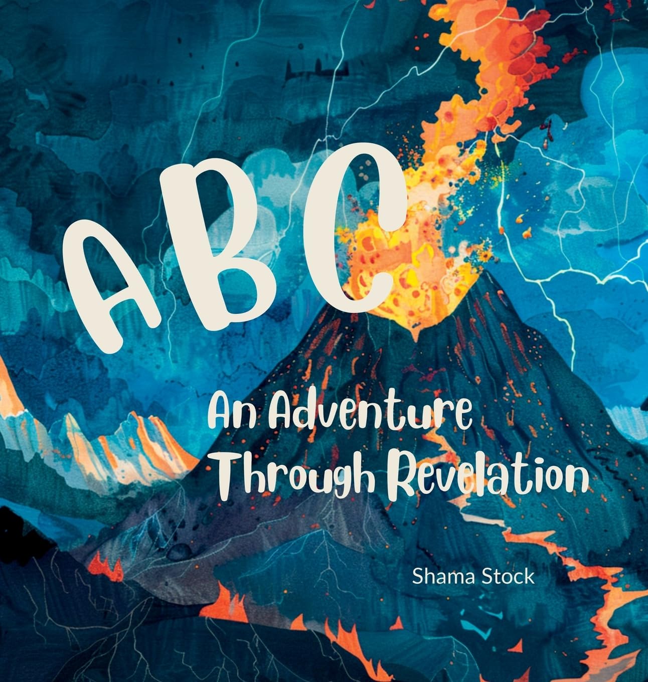 ABC An Adventure Through Revelation      Hardcover – March 19, 2025