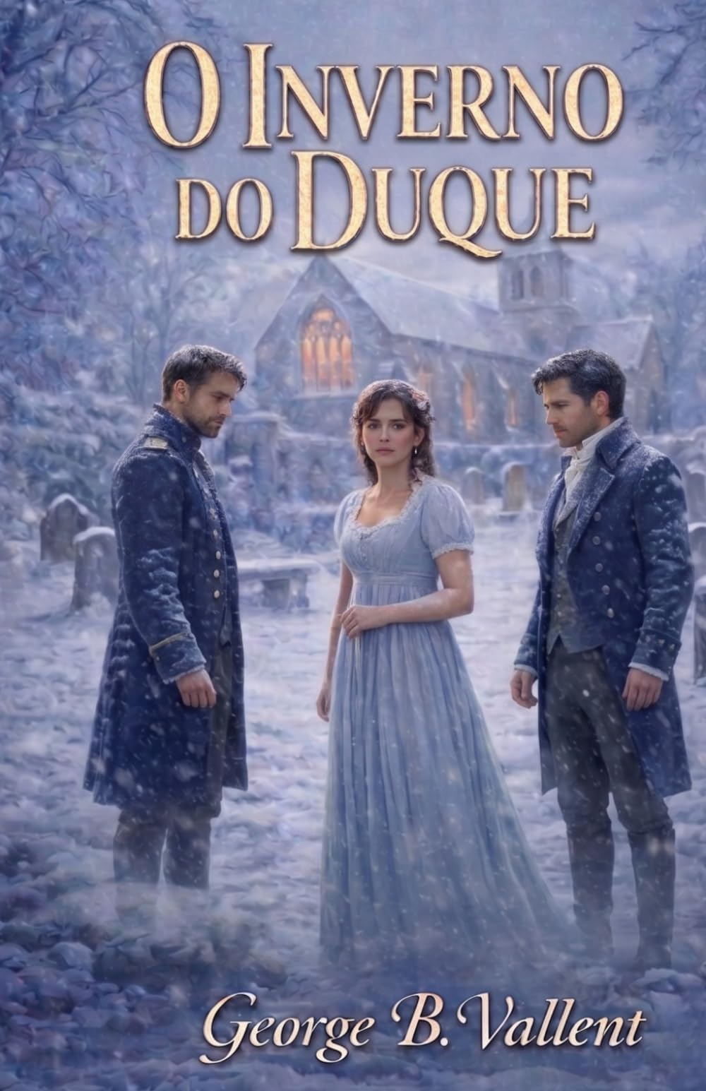 o inverno do duque finalizado: os doze irmãos de Beaumont (Os Doze Irmãos de Beaumont - livro 1)