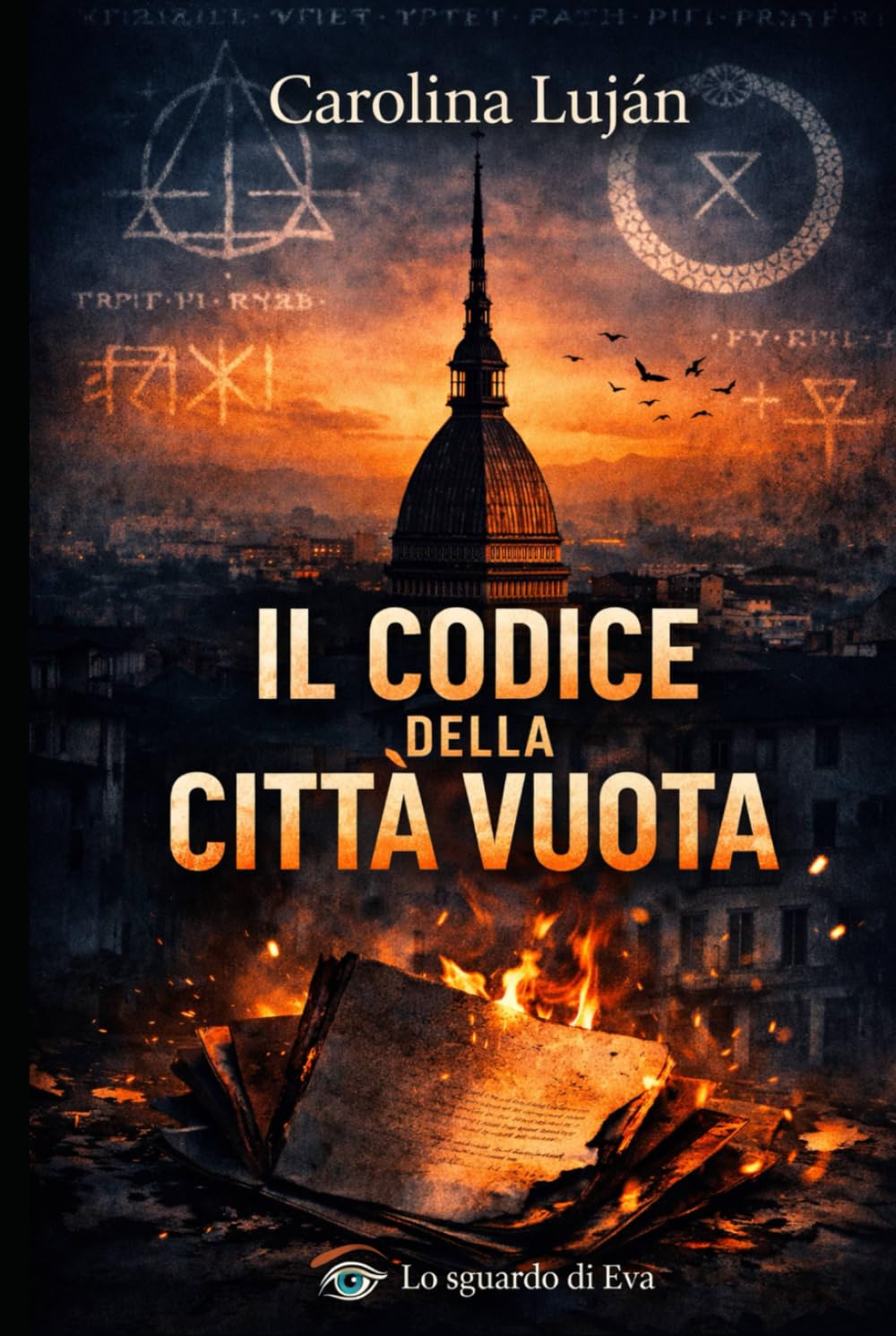 Il Codice della città vuota: Alcune porte restano chiuse per un motivo (Lo sguardo di Eva)