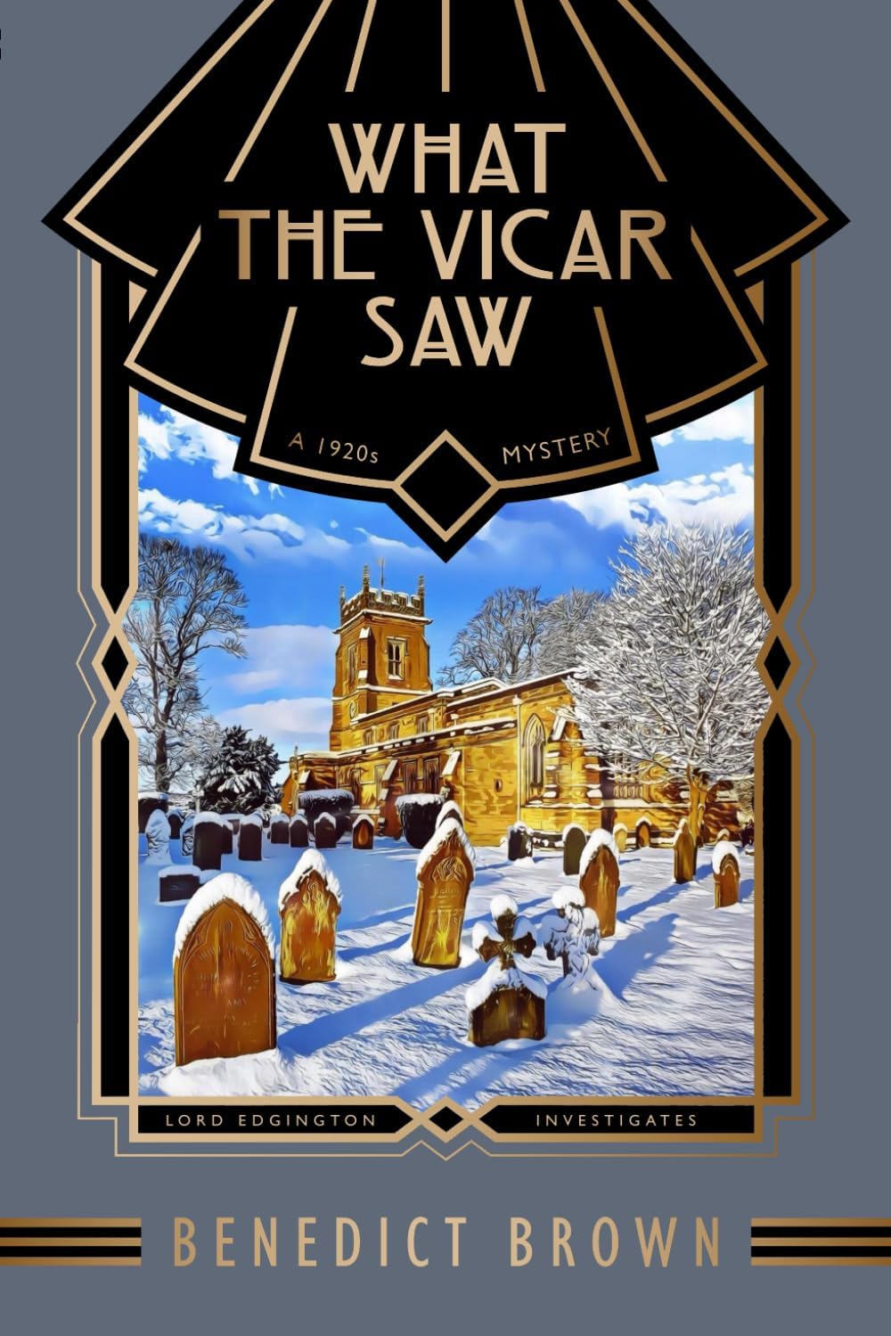 - What the Vicar Saw: A 1920s Mystery (Lord Edgington Investigates...)