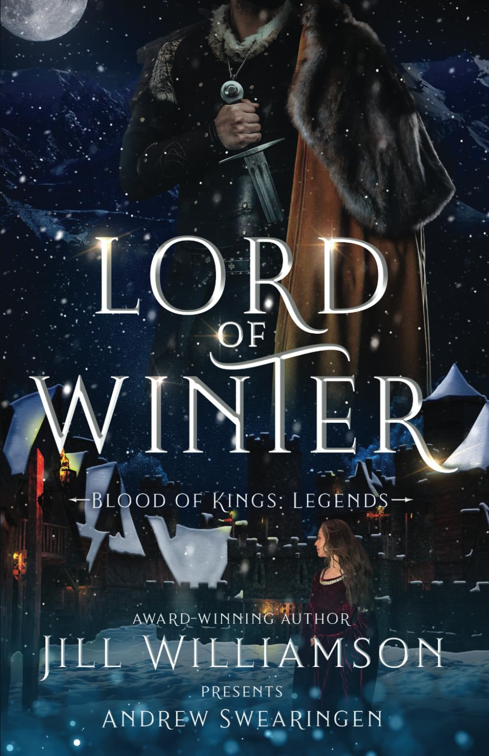 Lord of Winter: A Blood of Kings Novel (Blood of Kings: Legends)