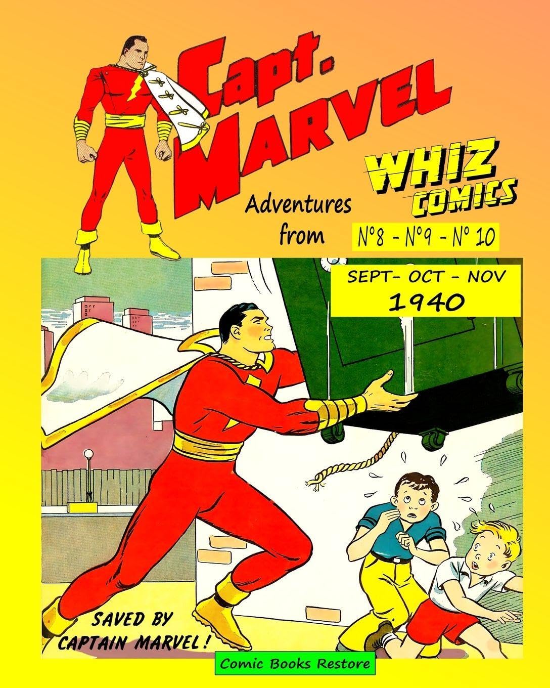 Captain Marvel, three adventures from Whiz Comics -: September/October/November 1940