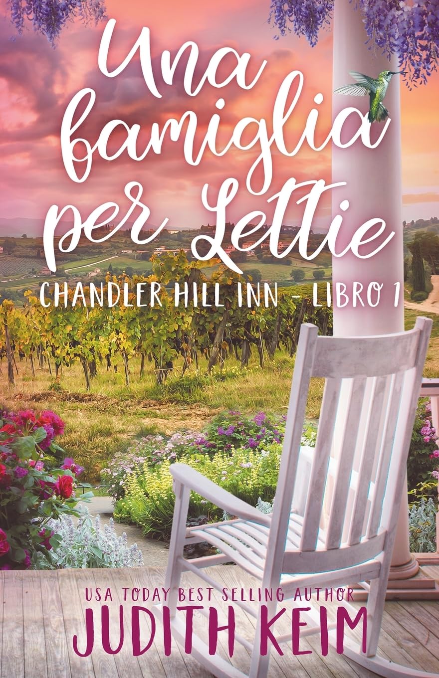Una famiglia per Lettie: Titolo originale: Going Home (1) (Chandler Hill Inn)