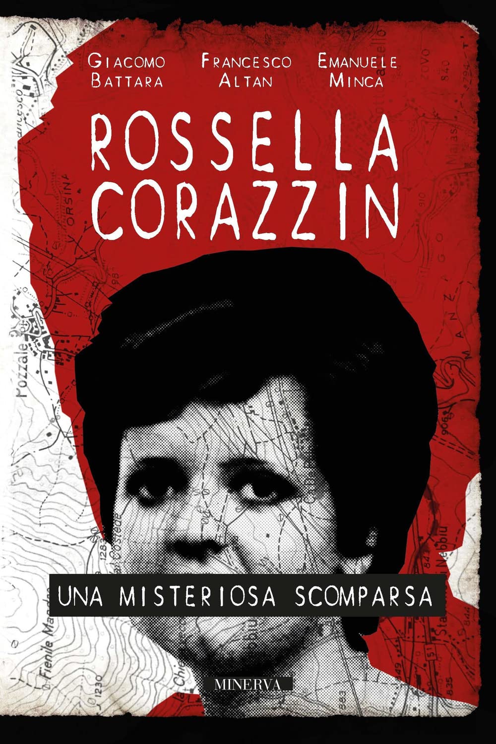 Rossella Corazzin. Una Misteriosa Scomparsa - 4