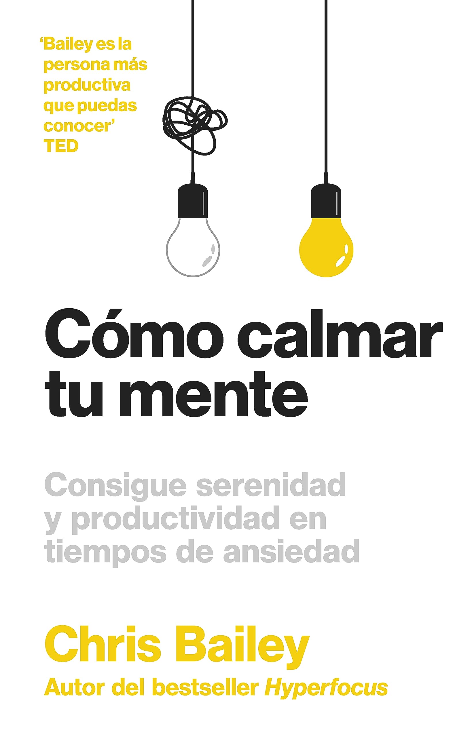 Cómo calmar tu mente (How to Calm your Mind Spanish Edition)