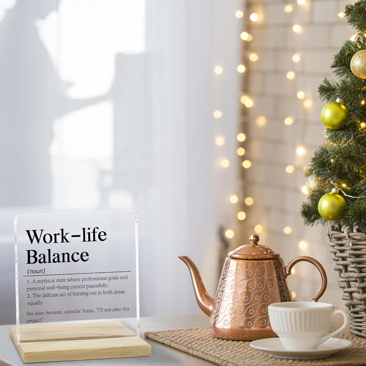 Work Life Balance Definition Decor Sign, Inspirational Gifts for Women Friends Acrylic Plaque - Image 7