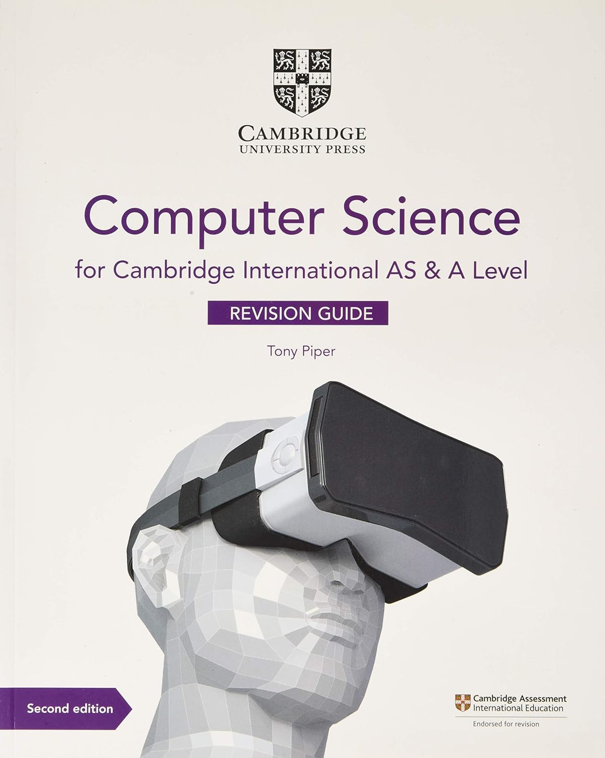 Cambridge International AS & A Level Computer Science Revision Guide Second Edition Cambridge International AS & A Level Computer Science Revision Guide Second Edition