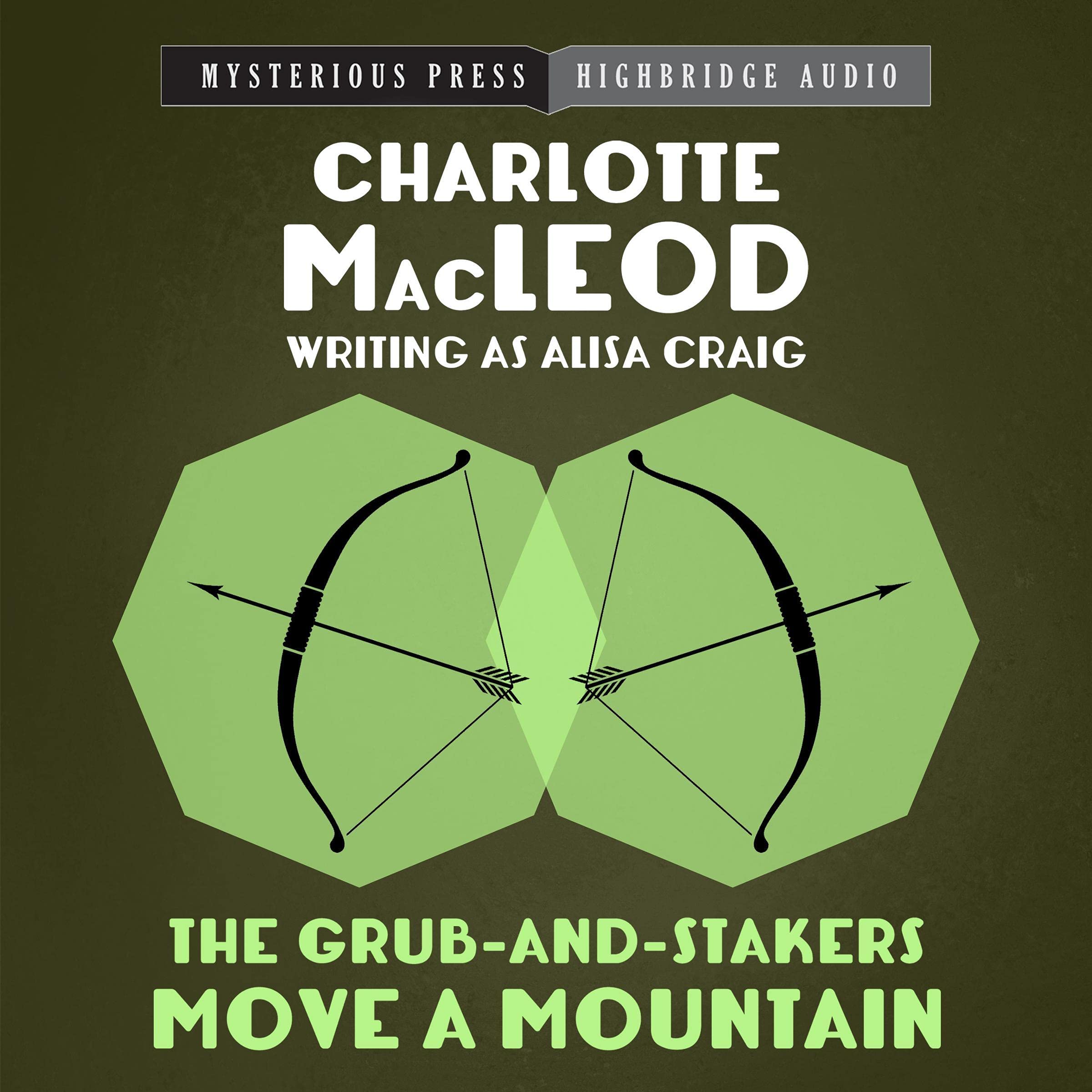 Cover art for The Grub-and-Stakers Move a Mountain