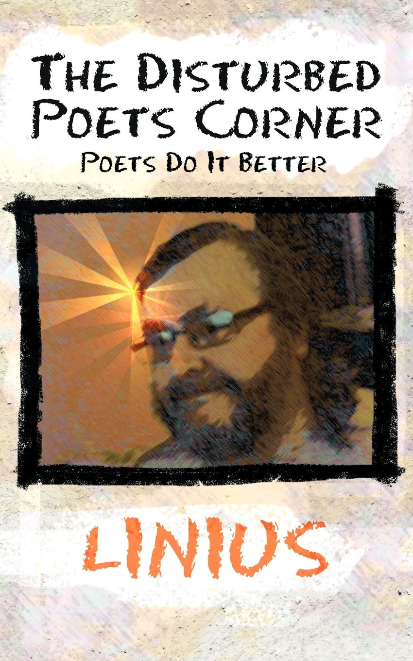 The Disturbed Poets Corner: Poets Do It Better