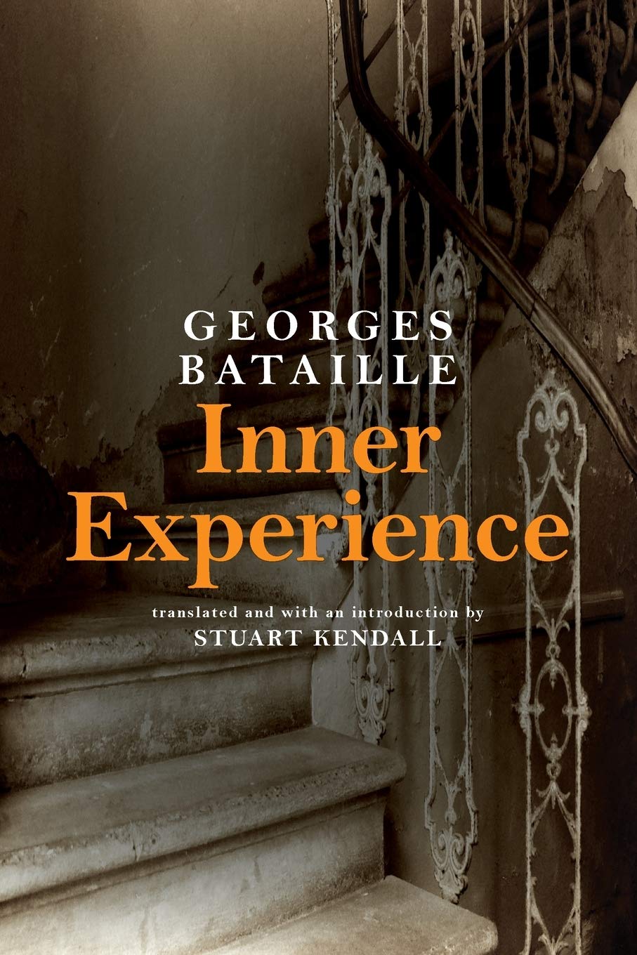 Inner Experience (Intersections Phil Crit Theory) Paperback – September 1, 2014