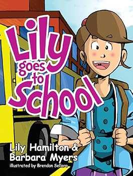 Lily Goes to School