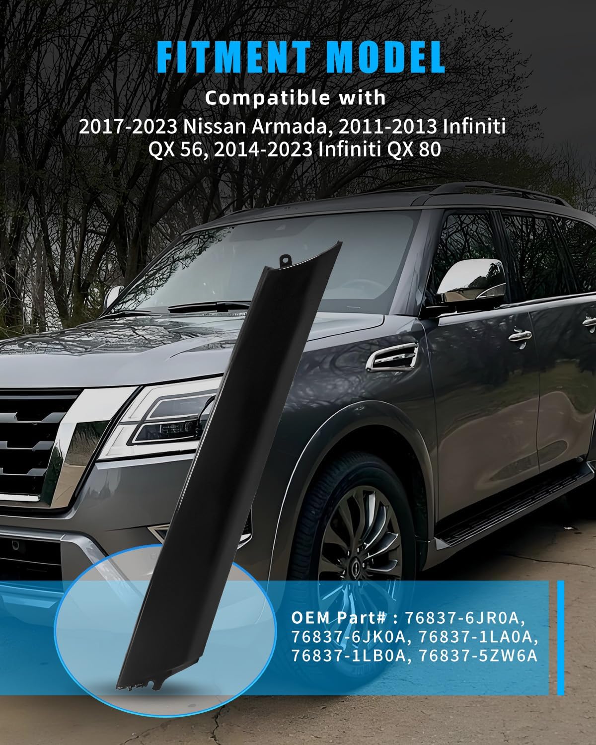 Windshield A-Pillar Trim Molding for 2017-2023 Nissan Armada, 2011-2013 Infiniti QX56, 2014-2023 Infiniti QX80, Front Driver Side Windshield Post Trim A Pillar Molding Cover