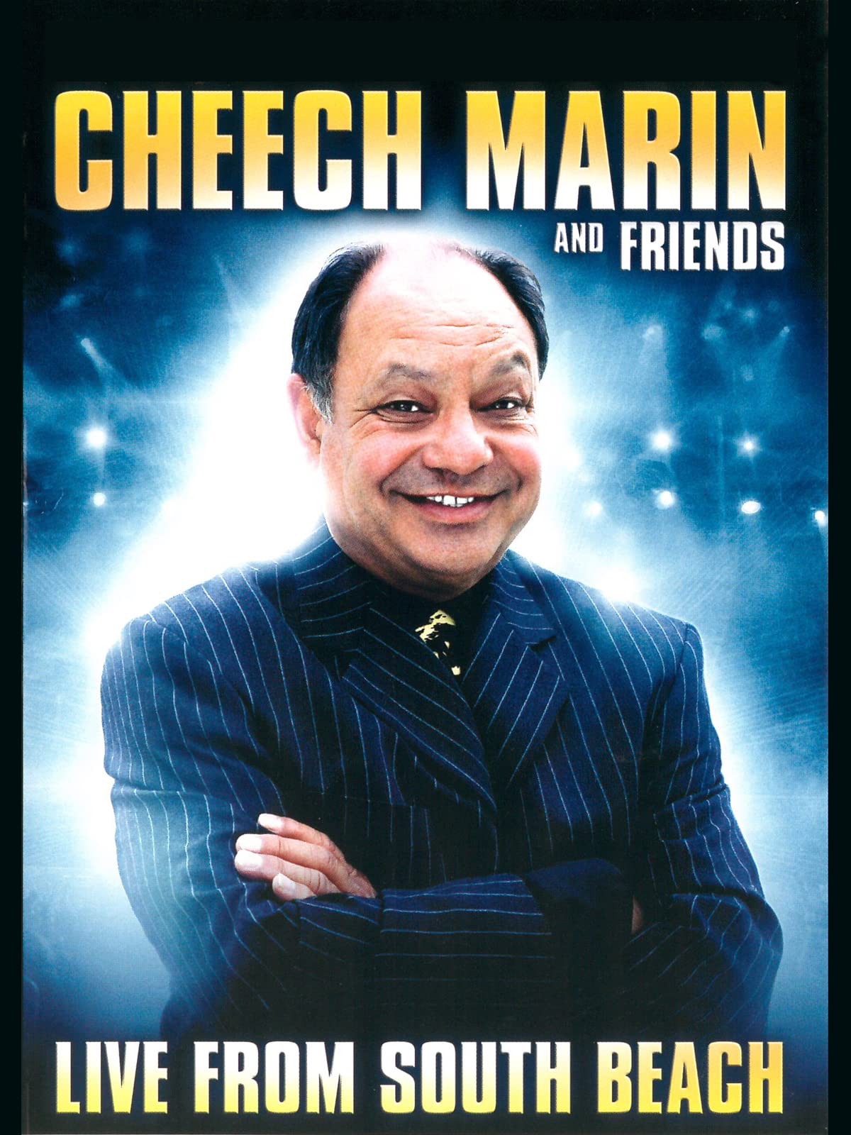 Cheech Marin & Friends: Live from South Beach