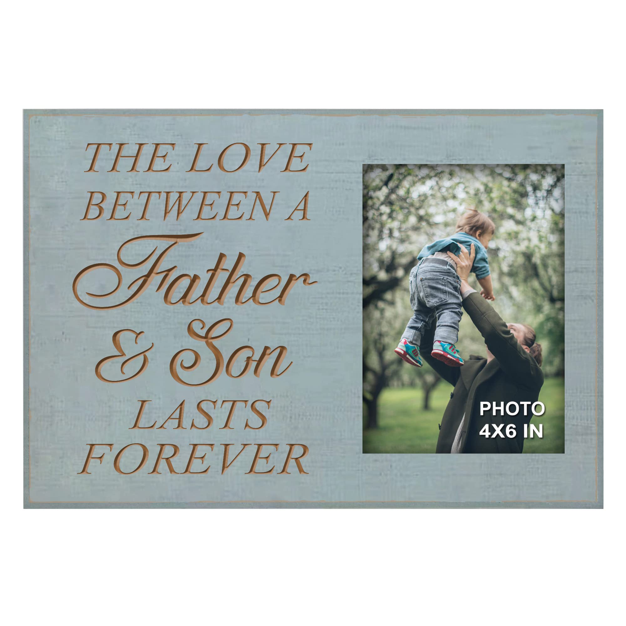 Yudarte Dad Gifts from Son - The Love Between a Father and Son Lasts Forever - Engraved Wood Picture Frame Holds 4x6 Inches Photo - Stepfather Father's Day Gift Frames